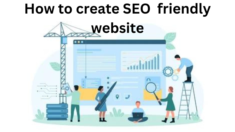 How to create SEO friendly website
